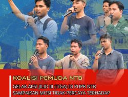 Soroti proyek mangkrak dan gagal: Koalisi Pemuda NTB sampaikan mosi tidak percaya  dan desak reformasi total di Dinas PUPR NTB